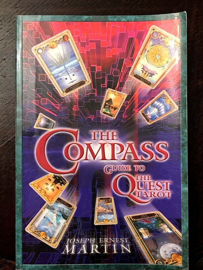 COMPASS GUIDE TO THE QUEST TAROT - Martin, 1st 2003 TAROT INSTRUCTION DIVINATION