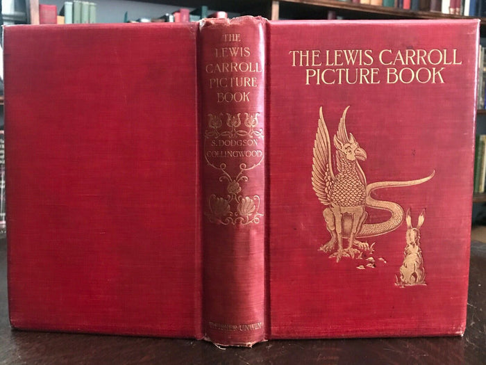 LEWIS CARROLL PICTURE BOOK - Collingwood, 1st 1899 - ALICE IN WONDERLAND