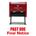 Past Due Final Notice Self Inking Rubber Stamp