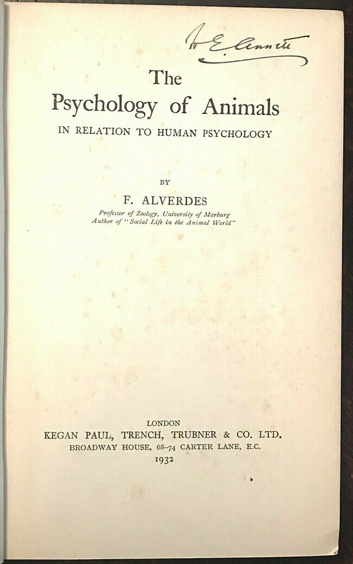 PSYCHOLOGY OF ANIMALS - Alverdes, 1st Ed 1932 - SOCIAL INSTINCT ANIMAL BEHAVIOR