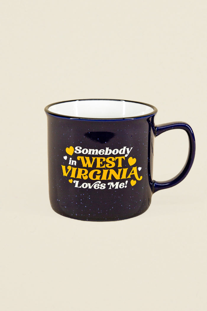 Somebody in WV Loves Me Mug Kin Ship Goods
